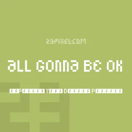 ALL GONNA BE OK